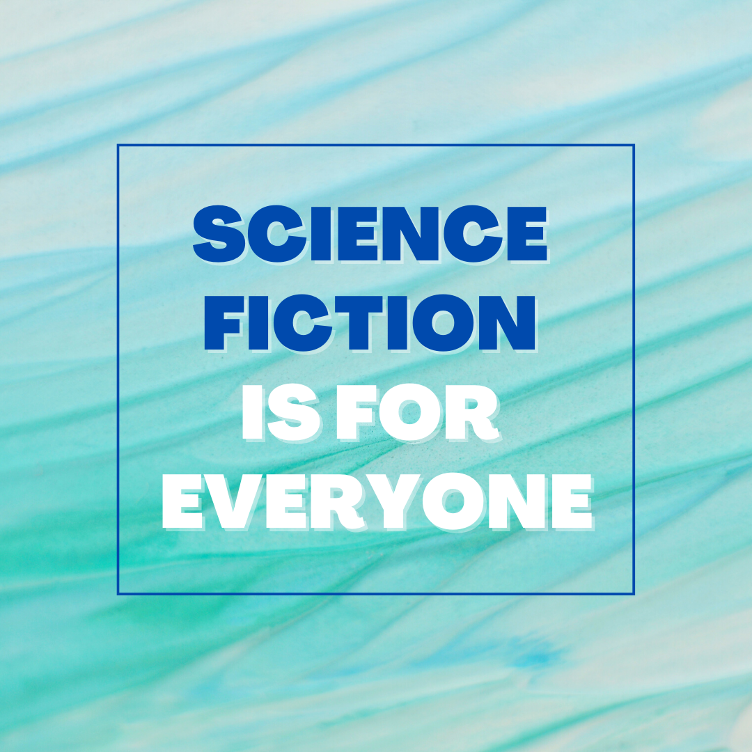 Science Fiction is for Everyone KennedyHQ Courses