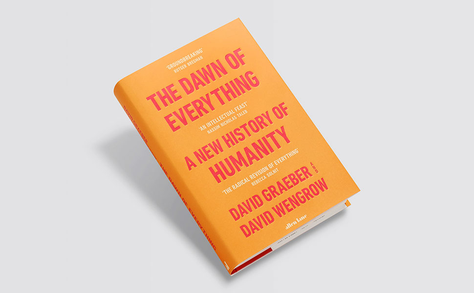 The Dawn of Everything: A New History of Humanity book by David Graeber and David Wengrow